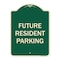 Signmission Designer Series-Future Resident Parking Green Heavy-Gauge Aluminum, 24" x 18", G-1824-9974 A-DES-G-1824-9974 - alternate 1